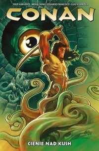 Conan. Cienie nad Kush. Tom 7 -  - książka