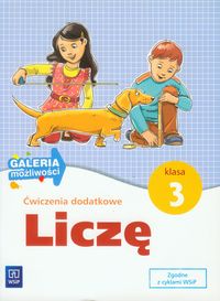 Liczę 3 Ćwiczenia dodatkowe Galeria możliwości - Zdunek Dorota - książka