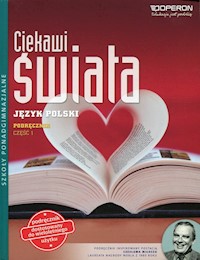 Ciekawi świata Język polski Część 1 Zakres podstawowy i rozszerzony - Maciejewska Brygida, Mach-Walenkiewicz Marta, Sadowska Joanna - książka
