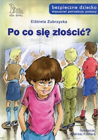 Po co się złościć - Elżbieta Zubrzycka - książka