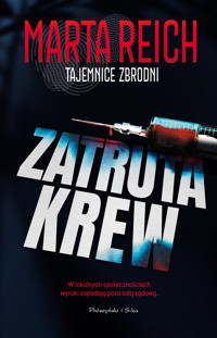 Zatruta krew - Marta Reich - ebook + audiobook + książka