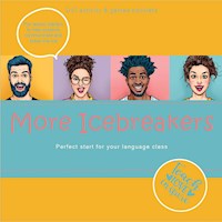 More Icebreakers. Perfect start for your language class - Beate Baylie - ebook