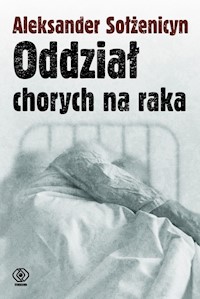 Oddział chorych na raka - Aleksander Sołżenicyn - audiobook + książka