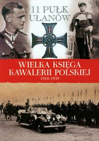 Wielka Księga Kawalerii Polskiej 1918-1939 Tom 14 - zbiorowa praca - książka