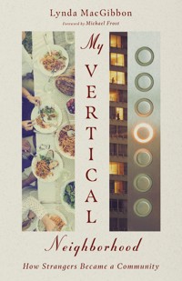 My Vertical Neighborhood - Lynda J MacGibbon - ebook