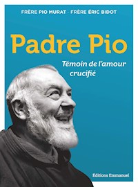Padre Pio - Eric Bidot - ebook