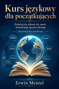 Kurs językowy dla początkujących - Erwin Mentel - ebook