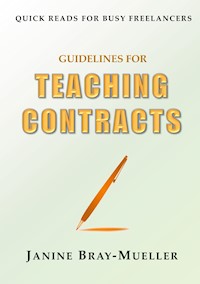 Guidelines for Teaching Contracts - Janine Bray-Mueller - ebook