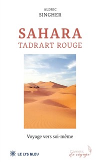 Sahara tadrart rouge - Aldric Singher - ebook