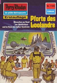 Perry Rhodan 1169: Pforte des Loolandre -  Kurt Mahr - ebook