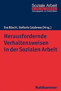 Herausfordernde Verhaltensweisen in der Sozialen Arbeit -  - ebook