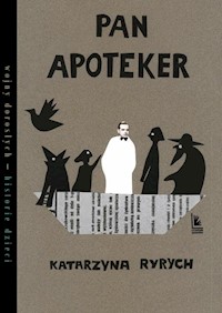Pan Apoteker - Katarzyna Ryrych - książka