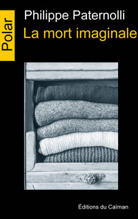 La mort imaginale - Philippe Paternolli - ebook