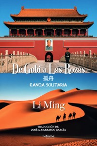 De Gobi a las Rozas - Li Ming - ebook
