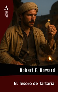 El Tesoro de Tartaria - Robert E. Howard - ebook