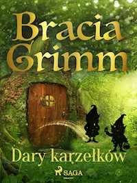 Dary karzełków - Bracia Grimm - ebook + audiobook
