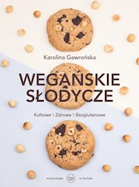 Wegańskie słodycze - Gawrońska Karolina - książka