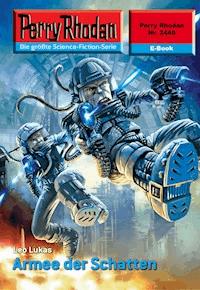 Perry Rhodan 2440: Armee der Schatten -  Leo Lukas - ebook