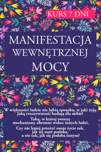 Manifestacja wewnętrznej mocy KURS 7 DNI - Halina Gumowska - ebook