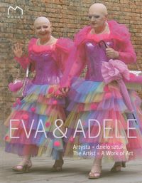 Eva & Adele Artysta Dzieło sztuki -  - książka