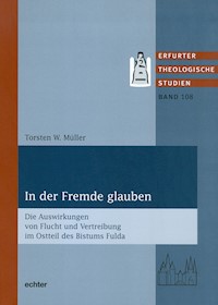In der Fremde glauben - Torsten W Müller - ebook