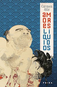 Amores líquidos - Carmen Ollé - ebook