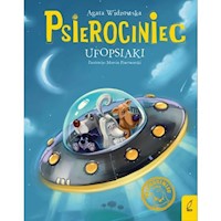 Psierociniec Tom 5 Ufopsiaki - Agata Widzowska - książka