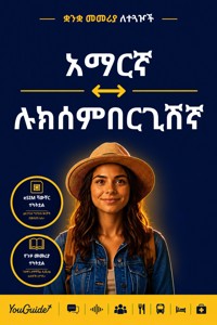 The Language Guide for Travelers - Amharic to Luxembourgish - YouGuide - ebook