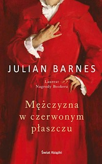 Mężczyzna w czerwonym płaszczu - Julian Barnes - książka