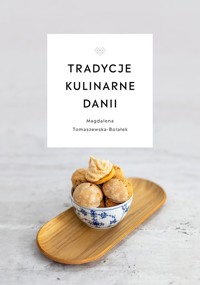 Tradycje kulinarne Danii - Magdalena Tomaszewska-Bolałek - książka