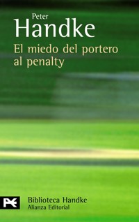 El miedo del portero al penalty - Peter Handke - ebook