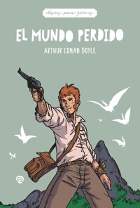 El mundo perdido - Arthur Conan Doyle - ebook