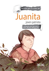 Juanita, joven patriota - Jacqueline Balcells - ebook