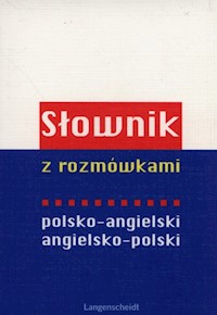 Słownik z rozmówkami polsko-angielski, angielsko-polski -  - książka