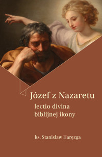 Józef z Nazaretu - Stanisław Haręzga - książka