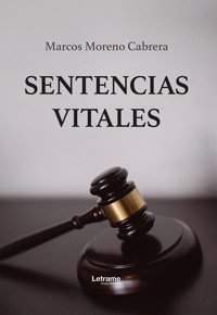 Sentencias vitales - Marcos Moreno Cabrera - ebook