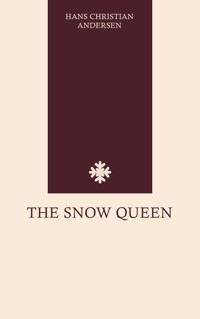 The Snow Queen - Hans Christian Andersen - ebook