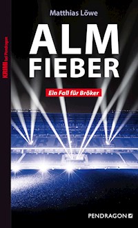 Almfieber - Matthias Löwe - ebook