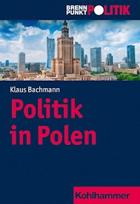 Politik in Polen - Bachmann Klaus - ebook