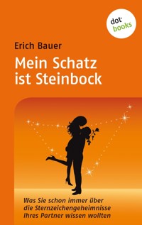 Mein Schatz ist Steinbock - Erich Bauer - ebook