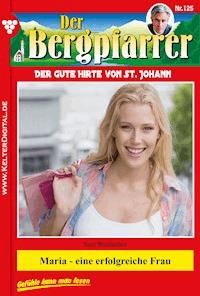 Maria - eine erfolgreiche Frau - Toni Waidacher - ebook