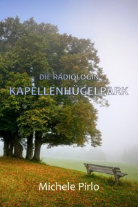 Kapellenhügelpark - Michele Pirlo - ebook