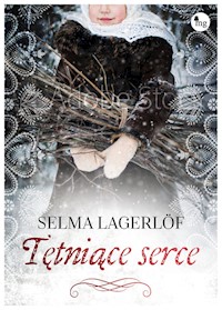 Tętniące serce - Lagerlof Selma - ebook + audiobook + książka