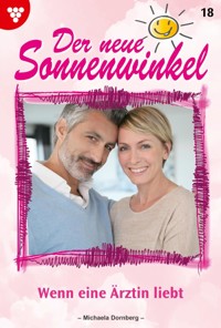 Wenn eine Ärztin liebt - Michaela Dornberg - ebook