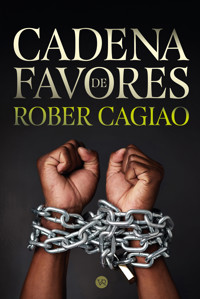 Cadena de favores - Rober Cagiao - ebook