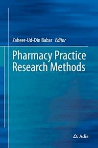 Pharmacy Practice Research Methods -  - ebook