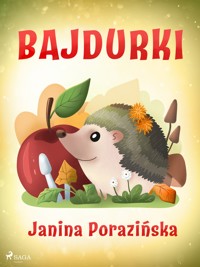 Bajdurki - Janina Porazińska - ebook + audiobook