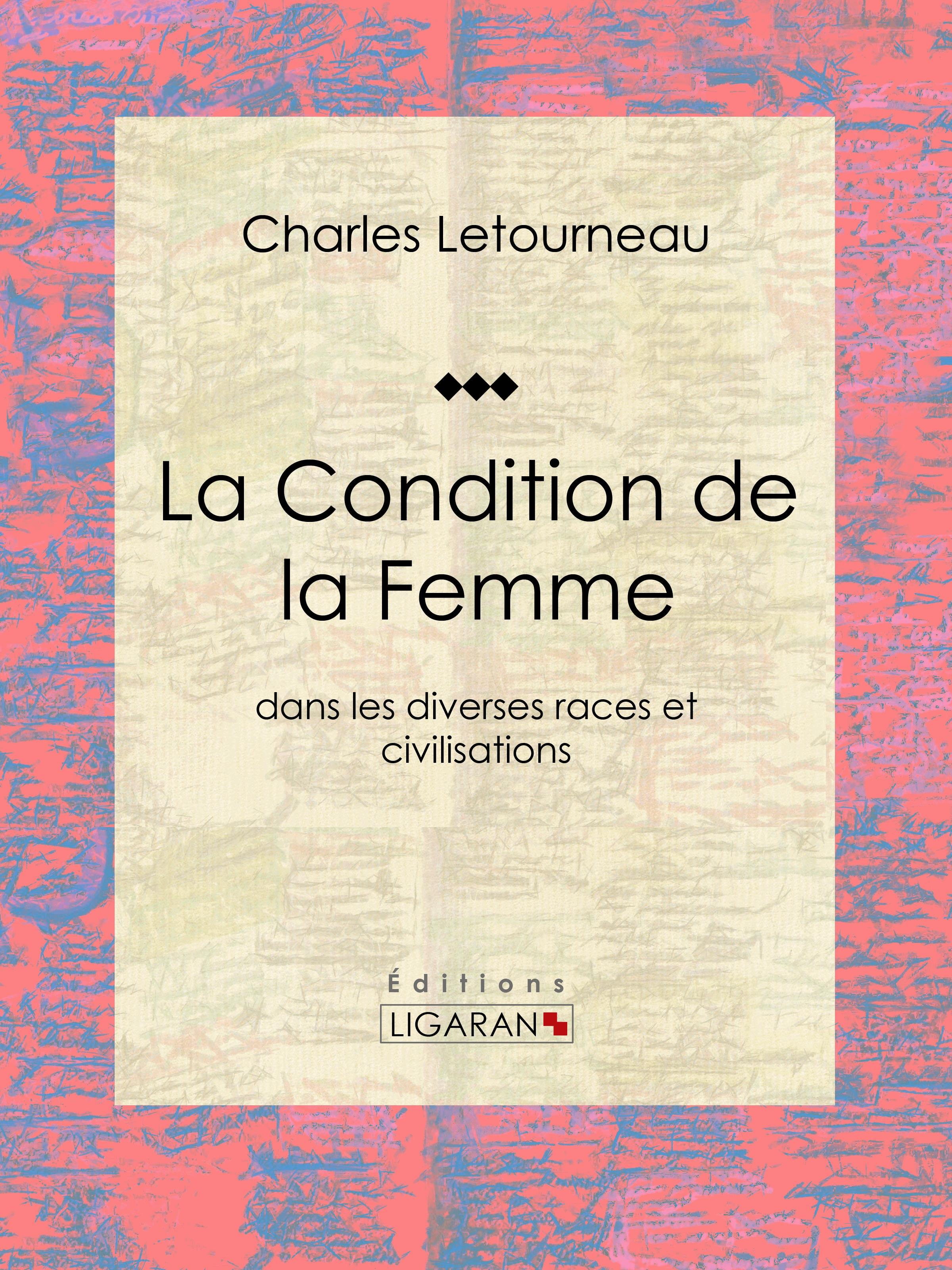 La Condition de la Femme