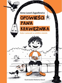 Opowieści Pana Krawężnika - Anna Lasoń-Zygadlewicz - ebook + audiobook