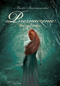 Przeznaczenie - Baranowska Marta - książka